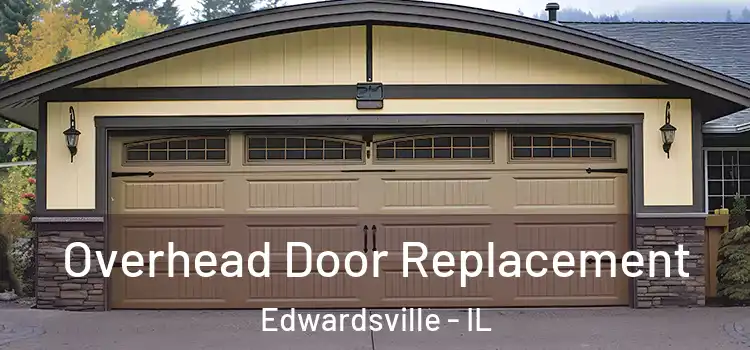  Overhead Door Replacement Edwardsville - IL