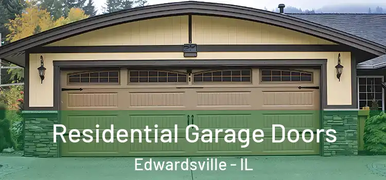  Residential Garage Doors Edwardsville - IL